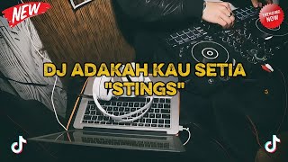 Download lagu DJ ADAKAH KAU SETIA 'STINGS' VIRAL TERBARU 2026 || INI YANG KALIAN CARI CARI || SLOWED ENAK 🎶 mp3 Download lagu DJ ADAKAH KAU SETIA 'STINGS' VIRAL TERBARU 2026 || INI YANG KALIAN CARI CARI || SLOWED ENAK 🎶 mp3