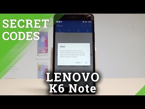 LENOVO K6 Note CODES / Secret Menu / Hidden Mode / Tricks |HardReset.Info
