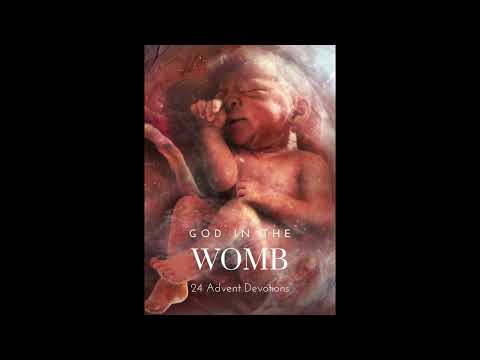 God in the Womb: Day 2 - Adam and Eve