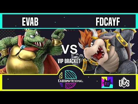 Kaboomvitational  -  VIP Bracket  -  EVAB(King K Rool) Vs. Fdcayf(Bowser)