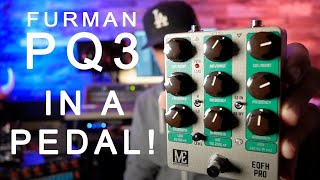 Video thumbnail for Furman PQ3 IN A PEDAL - Master Effects EQFH PRO by Michael Nielsen - Big Hairy Guitars