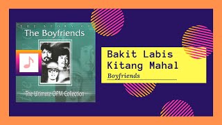 Boyfriends - Bakit Labis Kitang Mahal