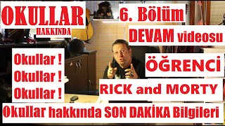 OKULLAR HAKKINDA 2. BÖLÜM, öğrenci hakkında, lise, ortaokul, üniversit