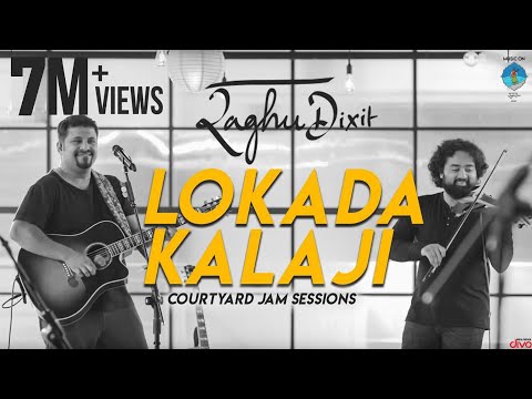 Lokada Kalaji (2019) | Raghu Dixit | Courtyard Jam Sessions