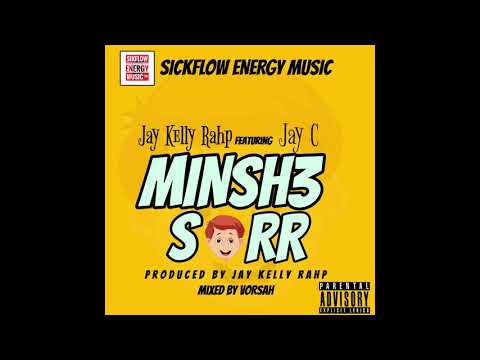 Jay Kelly Rahp Ft  Jay C  -  Minsh3 Soor