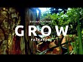 Grow - A COLORS ENCORE BY FACESOUL | ESCA WANDERERS | DOTSHAVICH DANCE | SIITHEMBS