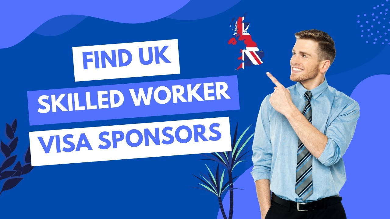 UK Tier Sponsors List 2025 | All Licensed Visa Sponsorship Companies