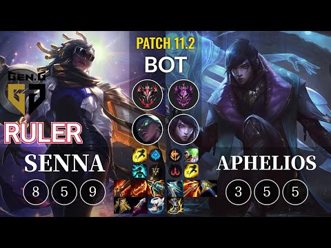GEN Ruler Senna vs Aphelios Bot - KR Patch 11.2