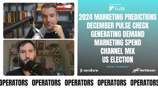 E035: 2024 Marketing Predictions, December Sales Check, Marketing Mix, US Economy & More