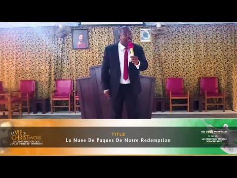 TITRE:  LA NUEE DE PAQUES DE NOTRE REDEMPTION, REV. DELE ADELODUN