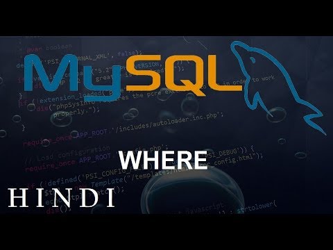 MySQL Database Tutorial 10 WHERE हिन्दी