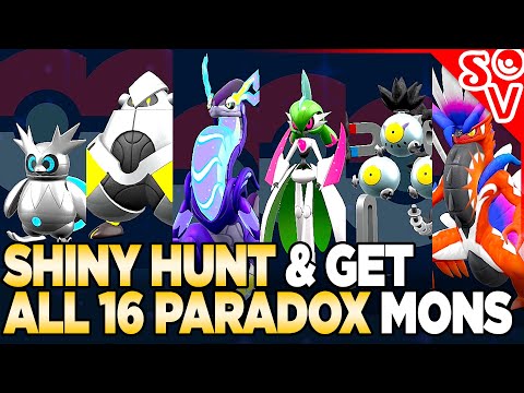 How to Get & Shiny Hunt All 16 Paradox Pokemon in Scarlet and Violet