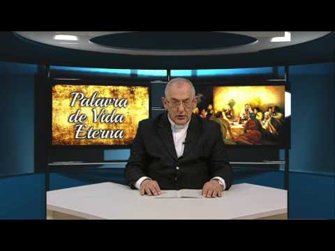 Palavra de Vida Eterna do dia 17/02/2017