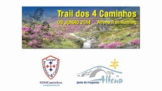 preview picture of video 'Trail dos 4 Caminhos 2014 - video oficial'