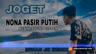 Download lagu Dj joget nona pasir putih | Re-upload | Iswan Jr mp3 Download lagu Dj joget nona pasir putih | Re-upload | Iswan Jr mp3