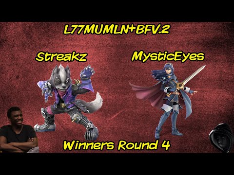 L77V2 - Streakz (Wolf) Vs MysticEyes (Lucina) WR4