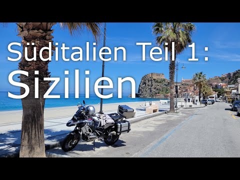 Motorradreise nach Süditalien mit der 1250 GS: Teil 1 Sizilien