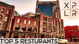 Top 5 RESTAURANTS in NASHVILLE 2018