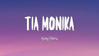 Download lagu Ajeng Febria - Tia Monika (Mix Lirik) mp3