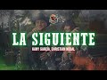 La Siguiente - Kany García ft. Christian Nodal (Letra/Lyrics)