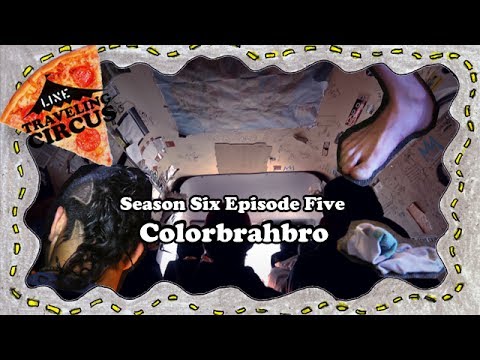 LINE Traveling Circus 6.5 Colorbrahbro