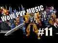 WoW Classic PVP Music - 11 