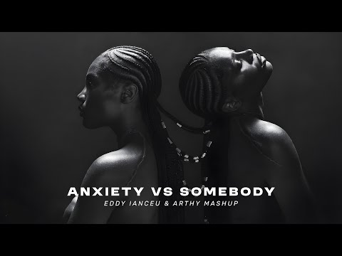 Doechii x Gotye x FISHER - Anxiety vs Somebody (Eddy Ianceu & Arthy Mashup)
