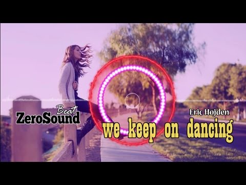 We Keep On Dancing - Happy Republic feat Eric Hojden
