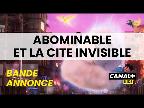 Bande-annonce : Abominable et la Cité Invisible
