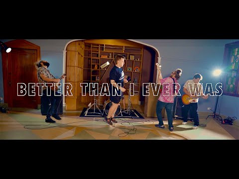 Video thumbnail for Better Than I Ever Was