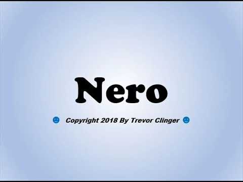 How To Pronounce Nero