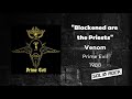Venom - Blackened are the Priests