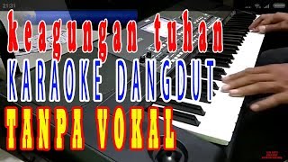Download lagu keagungan tuhan karaoke dangdut koplo tanpa vokal terbaru 2020 mp3 Download lagu keagungan tuhan karaoke dangdut koplo tanpa vokal terbaru 2020 mp3