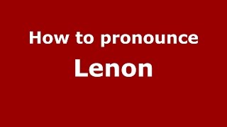 How to pronounce Lenon