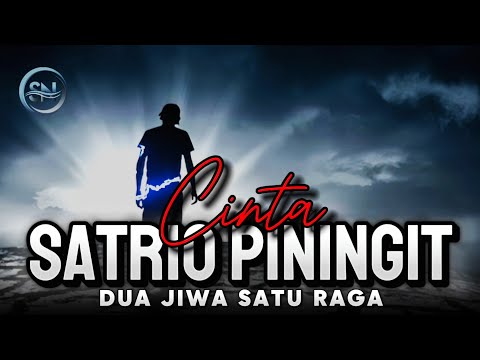 Cinta  SATRIO PININGIT Dua jiwa Satu Raga