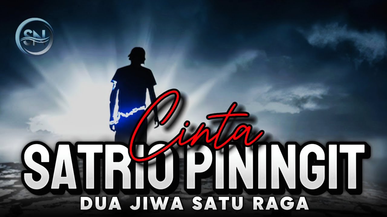 Cinta  SATRIO PININGIT Dua jiwa Satu Raga