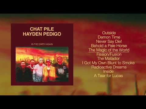 Chat Pile & Hayden Pedigo – In The Earth Again (Full Album) | Sludge /  Western Ambient | 2025