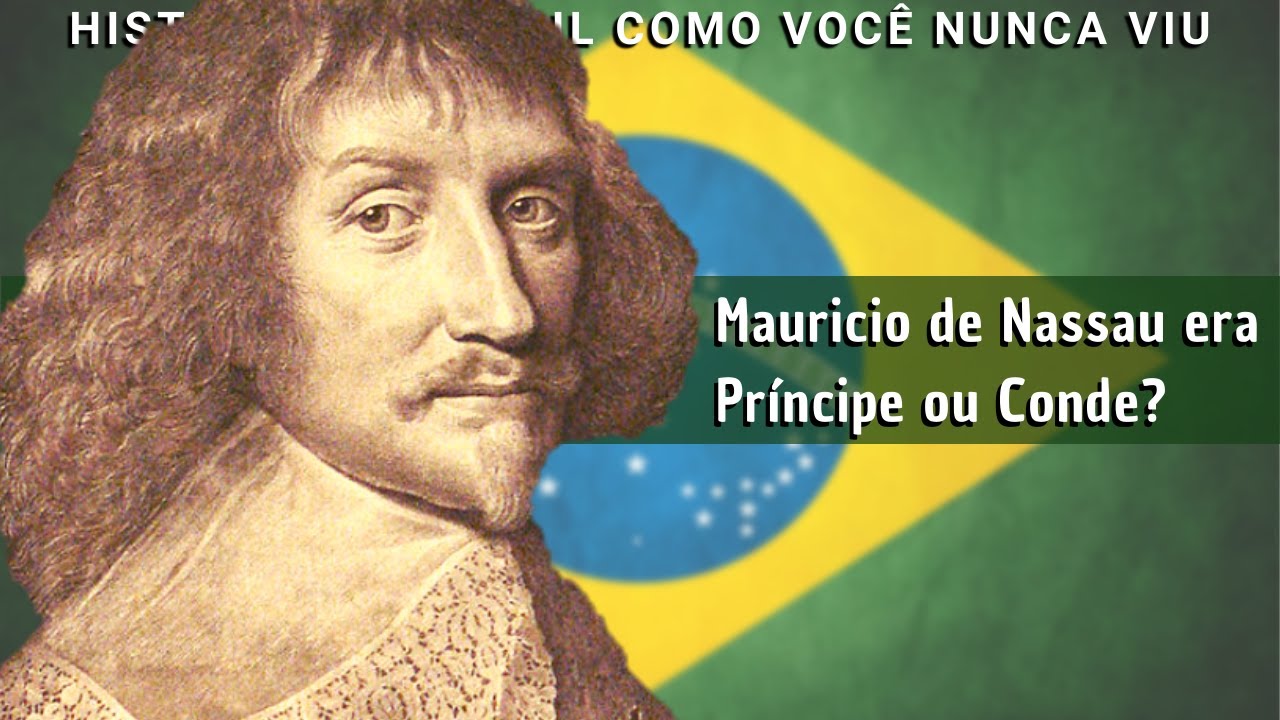 Mauricio de Nassau era príncipe ou conde?
