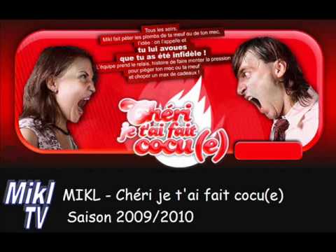 Chéri je t'ai fait cocu(e) du 24 août 2009 - Partie 2/2 / Mikl NRJ | Mikl TV