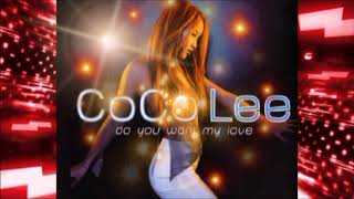CoCo Lee - Do You Want My Love (Hex Hector Radio Edit)