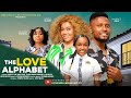 THE LOVE ALPHABET - MAURICE SAM, NADIA BUARI, CHIOMA NWOSU, EMMANUELLA latest 2025 nigerian movie