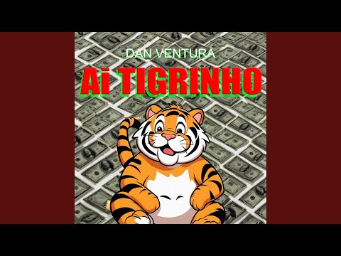 Ai Tigrinho