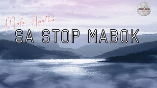 Download lagu Mala Agatha - Sa Stop Mabok ( Lyric) mp3
