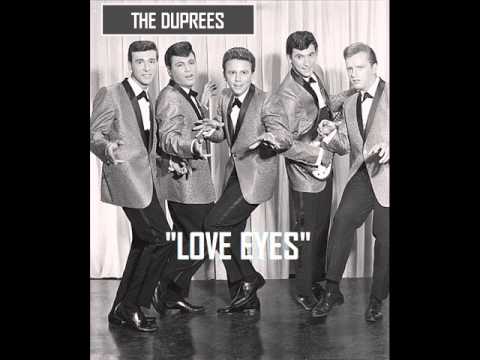 LOVE EYES ~ The Duprees  (1963)