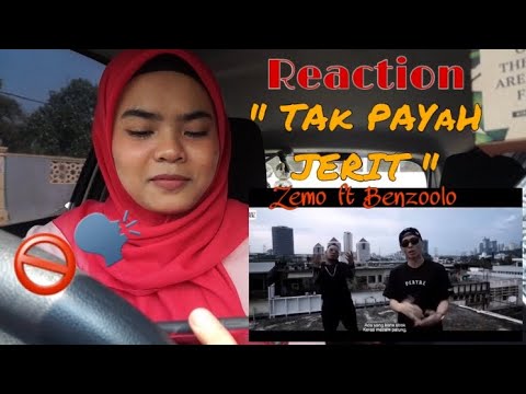 [REACTion] ZEMO feat. BENZOOLOO - Tak Payah Jerit (Official Music Video) | Malaysia