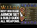 Monster Hunter Wilds Best Armor Sets For High Rank Progression Easy FAST HR 41 On All Weapons