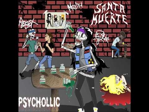 Santa Muerte - Psychollic ( Full EP )  [2017]