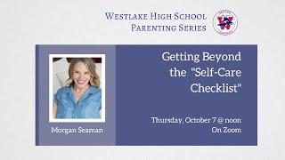 WHS Presents: Getting Beyond the “Self-Care Checklist”