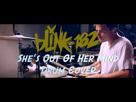 blink-182 - She's Out Of Her Mind | Drum Cover By Chris Barber