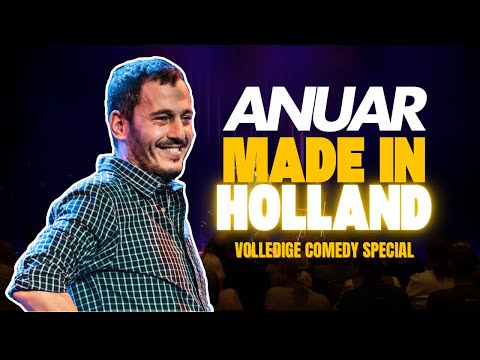 ANUAR - MADE IN HOLLAND | VOLLEDIGE COMEDY SPECIAL